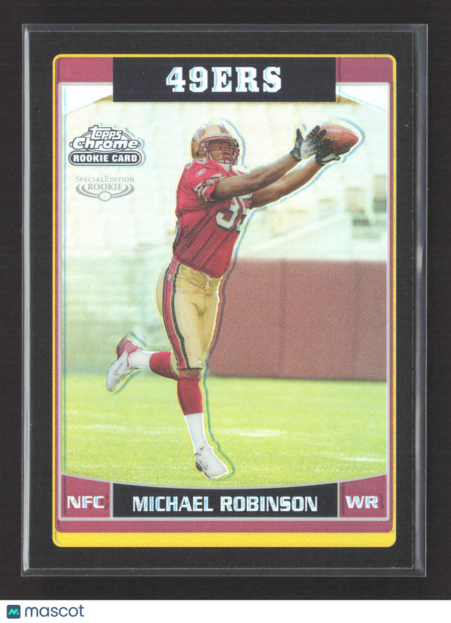 2006 Topps Chrome Special Edition Michael Robinson #255 Refractor /199