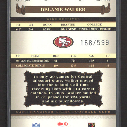 2006 Donruss Classics Delanie Walker #178 Auto /599