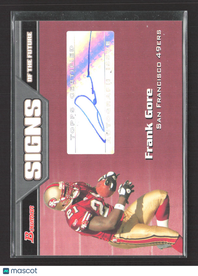 2005 Bowman Signs of the Future Frank Gore #SF-FG Auto