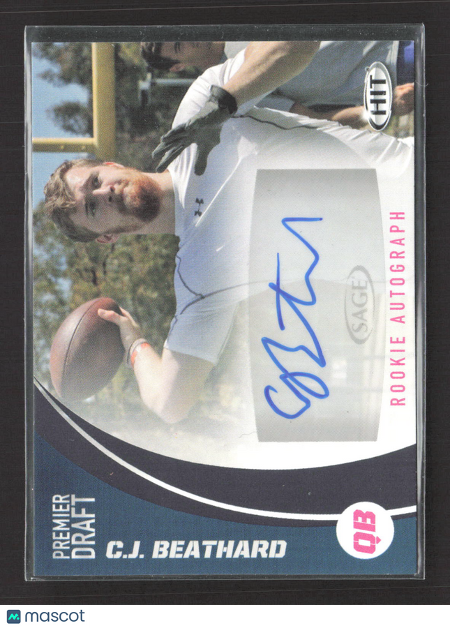 2017 SAGE HIT Premier Draft C.J. Beathard #A89 Auto