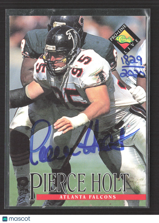 1994 Classic Pro Line Live Pierce Holt Auto