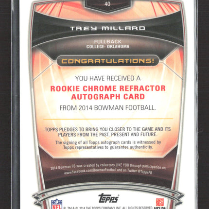 2014 Bowman Chrome Trey Millard #40 Refractor RC Auto