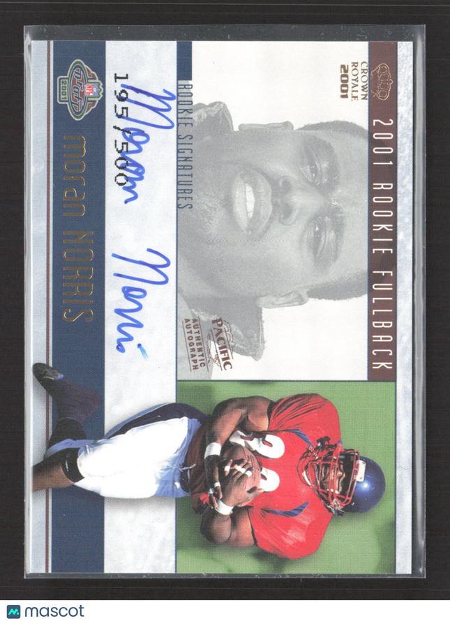 2001 Pacific Crown Royale Rookie Signatures Moran Norris #25 Auto