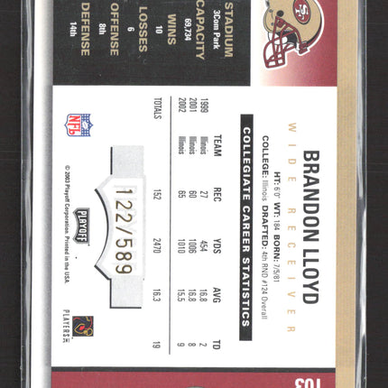 2003 Playoff Contenders Season Ticket Brandon Lloyd #103 122/589 Auto
