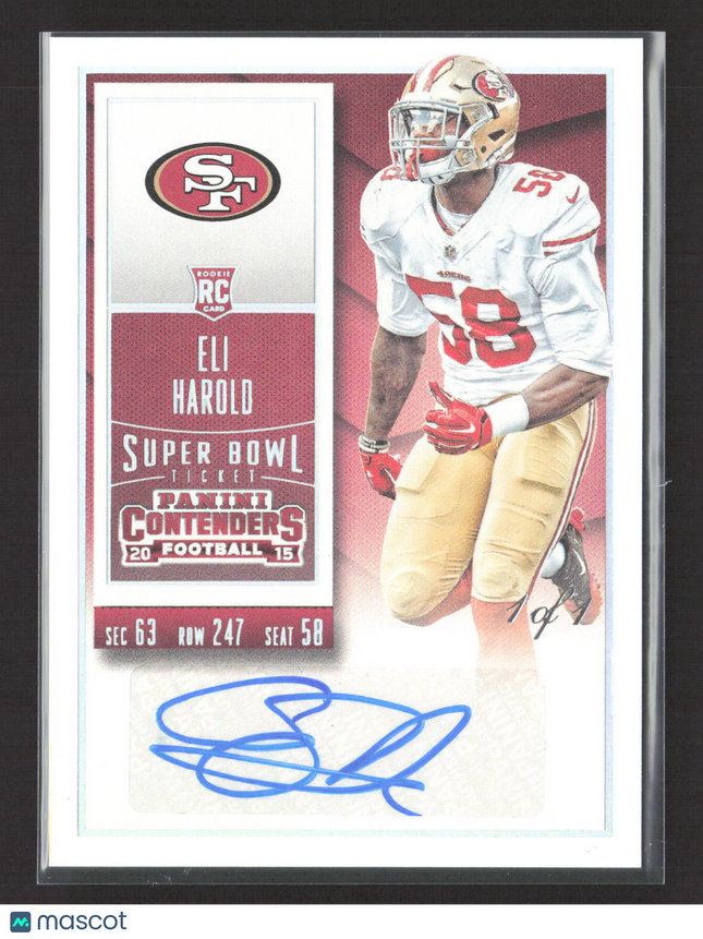 2015 Panini Contenders Football Eli Harold #130 Super Bowl Ticket RC Auto 1/1
