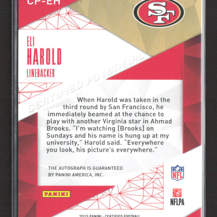 2015 Panini Certified Certified Potential Eli Harold #CP-EH RC 11/99 Auto