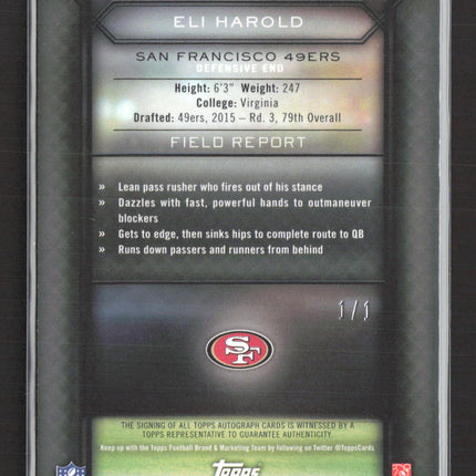2015 Topps Field Access Eli Harold #9 1/1 Auto
