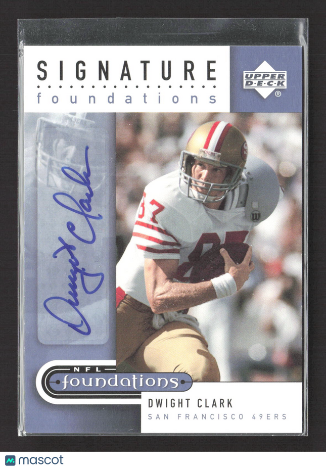 2005 Upper Deck NFL Foundations Signature Foundations Dwight Clark #SF-DW Auto
