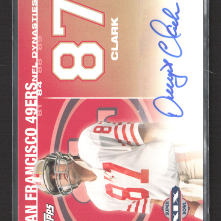 2008 Topps NFL Dynasties Dwight Clark #DYNA-DC 001/100 Auto