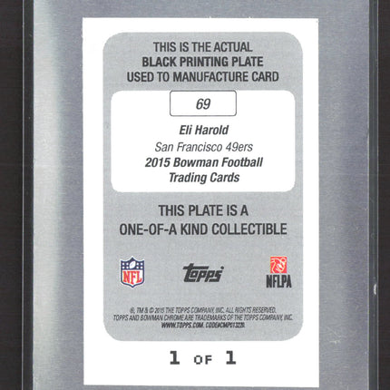 2015 Bowman Football Eli Harold #69 Black Printing Plate RC 1/1