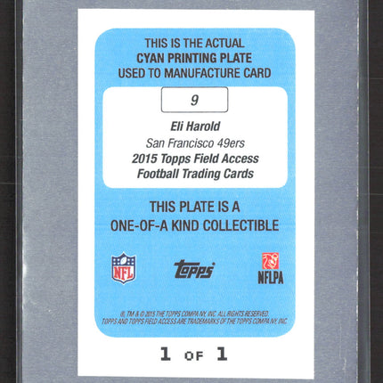 2015 Topps Field Access Eli Harold #9 Cyan Printing Plate Printing Plate 1/1