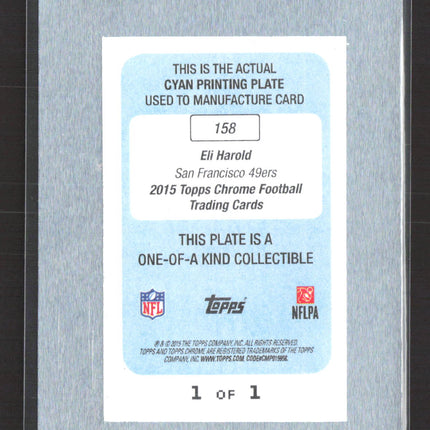 2015 Topps Chrome Eli Harold #158 Cyan Printing Plate Printing Plate 1/1