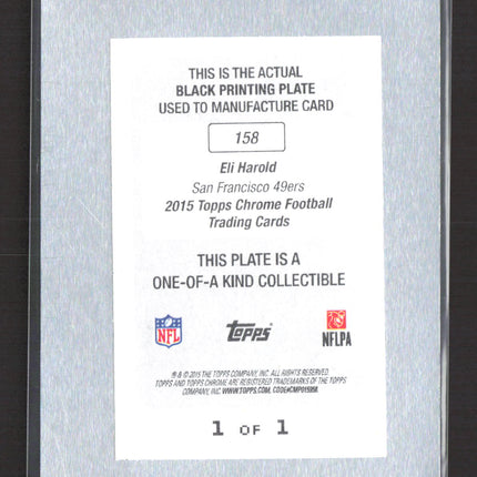 2015 Topps Chrome Eli Harold #158 Black Printing Plate 1/1