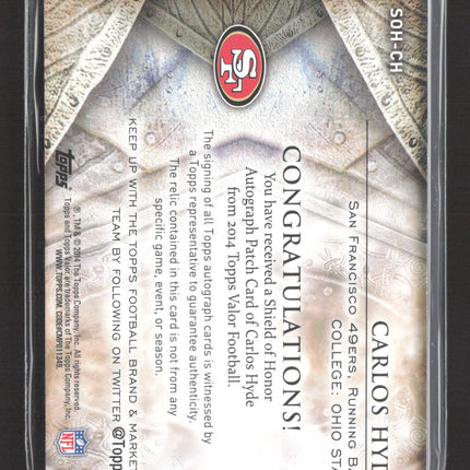 2014 Topps Valor Shield of Honor Carlos Hyde #SOH-CH Patch Auto
