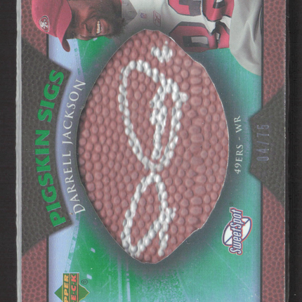 2007 Upper Deck Sweet Spot Pigskin Darrell Jackson #SSPS-JA 04/75 Patch Auto