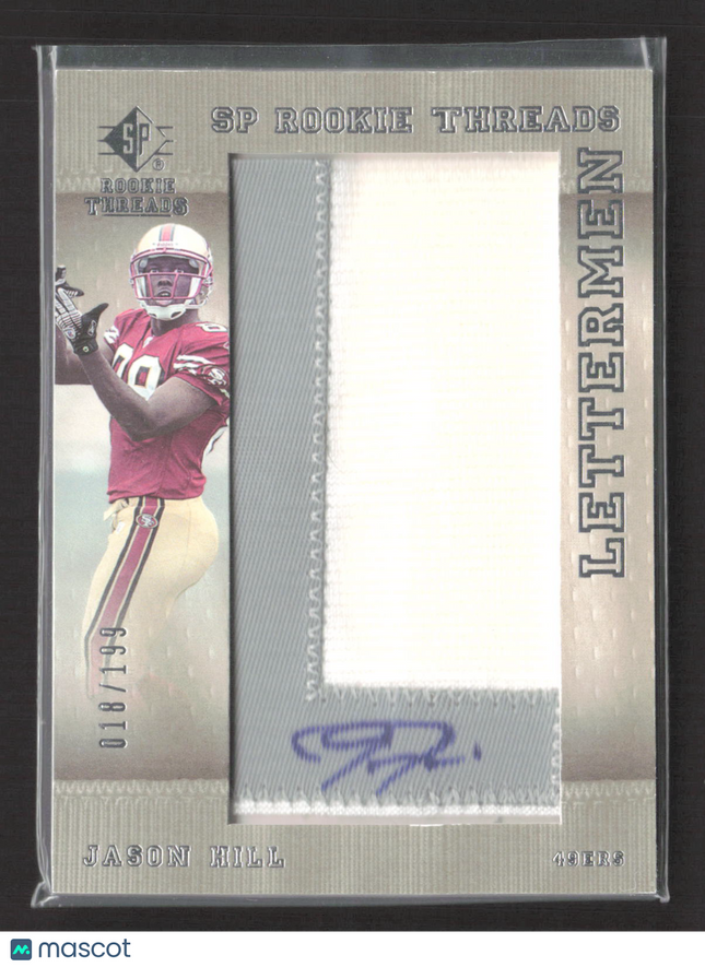 2007 Upper Deck SP Rookie Threads Jason Hill #152 Lettermen Patch 018/199 Auto