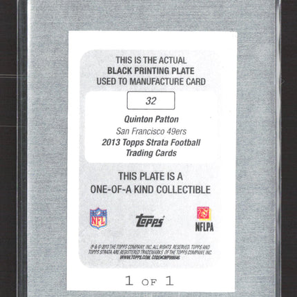 2013 Topps Strata Quinton Patton #32 Black Printing Plate 1/1