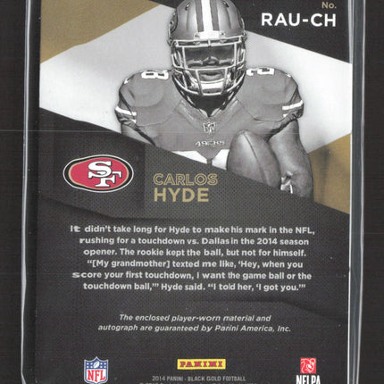 2015 Panini Black Gold Carlos Hyde #RAU-CH 015/199 Jersey Patch RC Auto