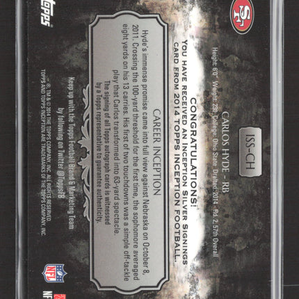 2014 Topps Inception Carlos Hyde #ISS-CH 37 / 50 Auto