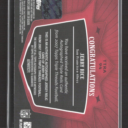2007 Topps Triple Threads Jerry Rice #TTRA-94 Triple Relic Jersey Relic Auto /18