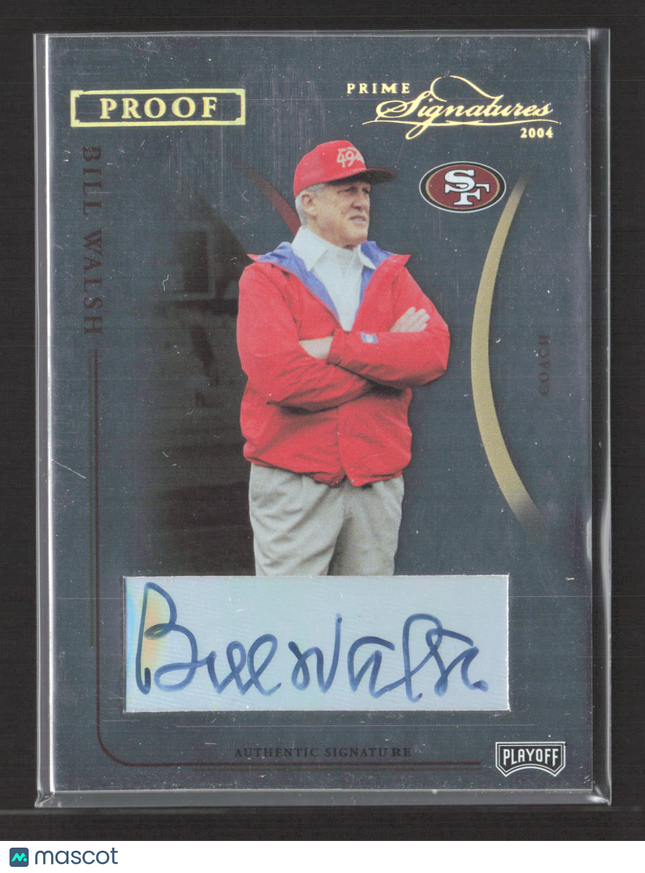 2004 Playoff Prime Signatures Proof Bill Walsh #90 Auto /49