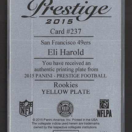 2015 Panini Prestige Eli Harold #237 Yellow Printing Plate Printing Plate 1/1 RC