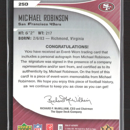 2006 Upper Deck SP Authentic Michael Robinson #250 Rookie Patch 342/999 Auto