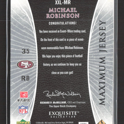 2006 Upper Deck Exquisite Collection Maximum Jersey Michael Robinson #XXL-MR /35