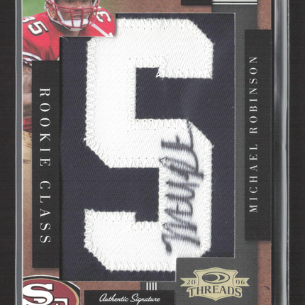2006 Donruss Playoff Threads Michael Robinson #227 Piece of nameplate Auto /240