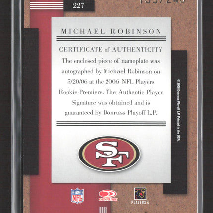 2006 Donruss Threads Michael Robinson #227 Nameplate Patch Auto /240