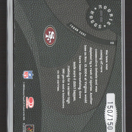 2005 Throwback Threads Rookie Hoggs Frank Gore #RH-26 150/150 Football Auto