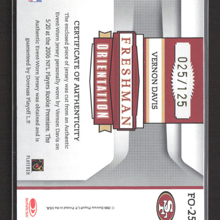 2006 Rookies & Stars Freshman Orientation Vernon Davis #FO-25 Jersey