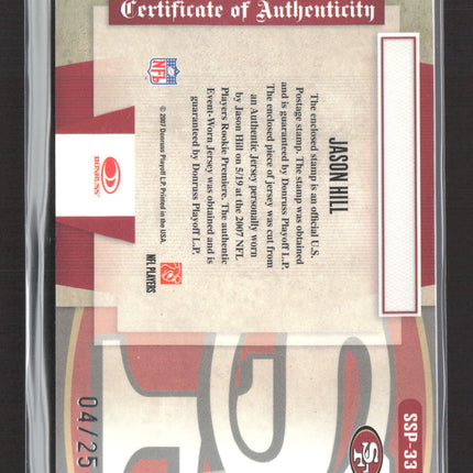 2007 Leaf Certified Materials Souvenir Stamps Jason Hill #SSP-33 Jersey /25