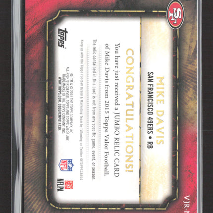 2015 Topps Valor Speed Mike Davis #VJR-MD RC Jersey Jumbo Relic /99
