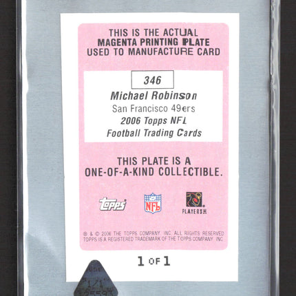 2006 Topps Michael Robinson #346 Magenta Printing Plate 1/1