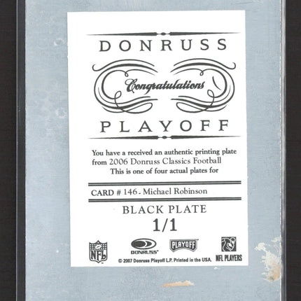 2007 Donruss Classics Michael Robinson #146 Black Printing Plate 1/1