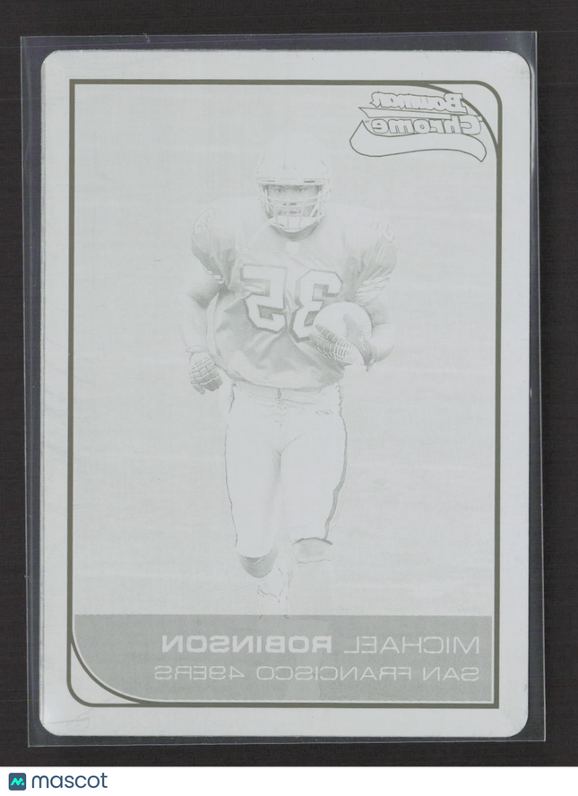 2006 Bowman Chrome Michael Robinson #259 Black Printing Plate 1/1