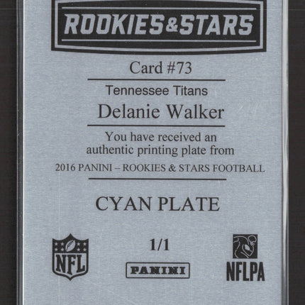 2016 Panini Rookies & Stars Delanie Walker #73 Cyan Printing Plate 1/1
