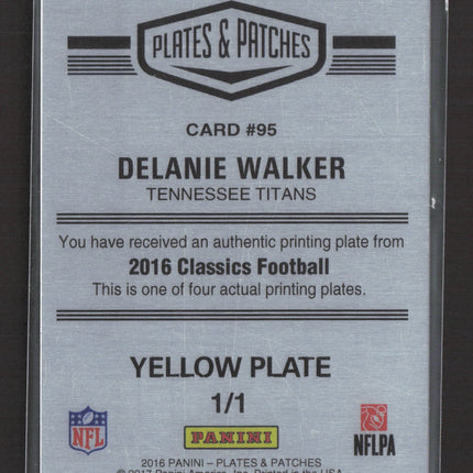 2016 Panini Plates Patches Classics Delanie Walker #95 Yellow 1/1 Printing Plate