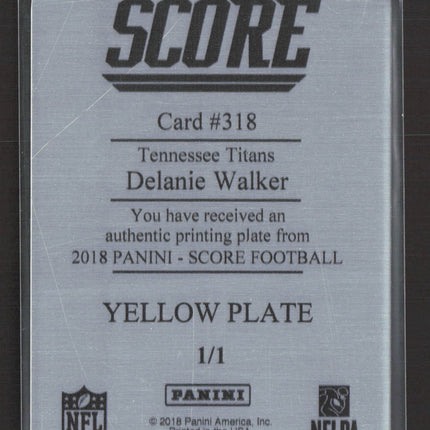 2018 Panini Score Delanie Walker #318 Yellow Printing Plate 1/1