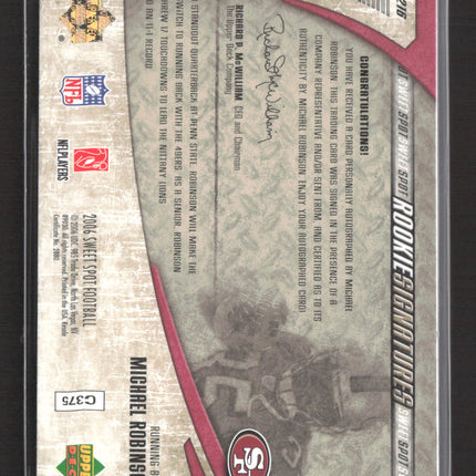 2006 Upper Deck Sweet Spot Sweet Spot Signatures Michael Robinson #216 Auto /100
