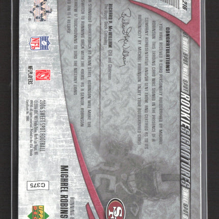 2006 Upper Deck Sweet Spot Rookie Signatures Michael Robinson #216 /899 Auto