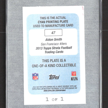 2013 Topps Strata Aldon Smith #47 Cyan Printing Plate 1/1