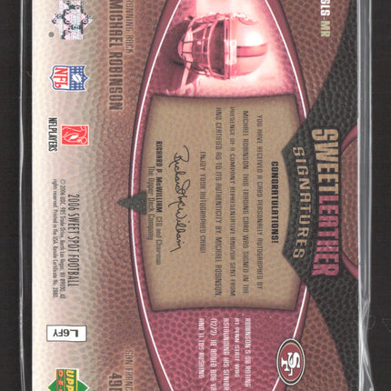 2006 Upper Deck Sweet Spot Sweet Leather Michael Robinson #SLS-MR 17/20 Auto