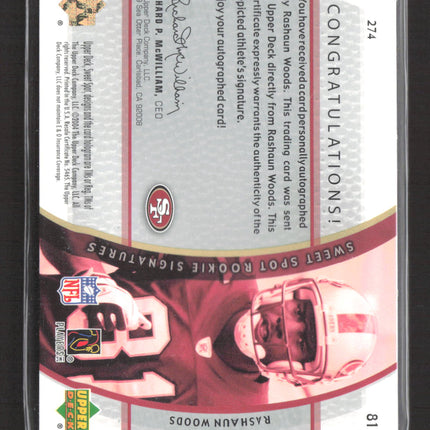 2004 Upper Deck Sweet Spot Sweet Spot Rookie Tier Two Rashaun Woods #274 Auto