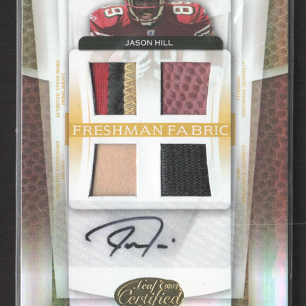 2007 Certified Freshman Fabric Jason Hill #214 Quad Patch Ball helmet Auto /25