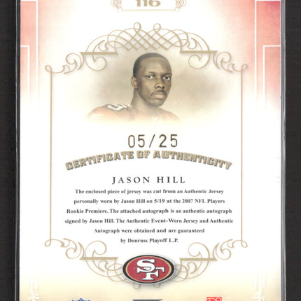 2007 Playoff National Treasures Jason Hill #116 Patch Jersey Auto /25