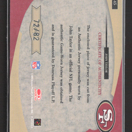 2005 Leaf Certified Materials Fabric of the Game John Taylor #FG-45 72/82 Auto