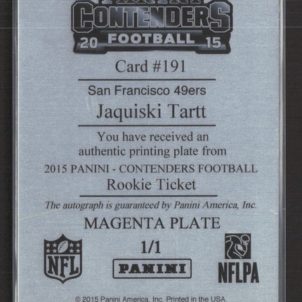2015 Panini Contenders Football Jaquiski Tartt #191 Printing Plate 1/1 Auto