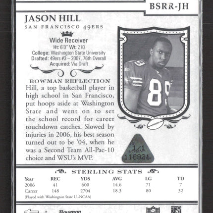 2007 Bowman Sterling Jason Hill #BSRR-JH Yellow Printing Plate RC 1/1